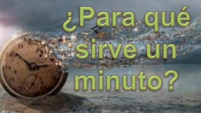 para-que-sirve-un-minuto-1-728